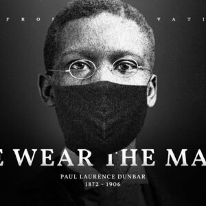 We Wear the Mask (Powerful Life Poetry)