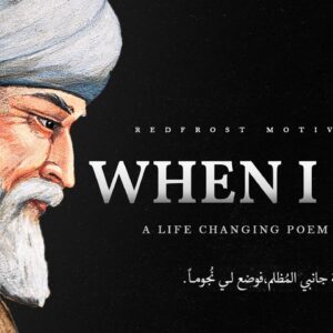 When I Die - Rumi (Powerful Life Poetry)