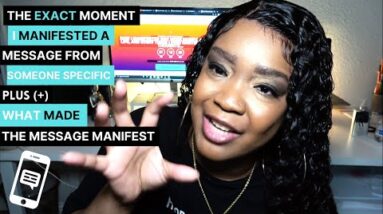 The EXACT Moment I Manifested a Message From Someone SPECIFIC with the Law of Attraction 2 The EXACT Moment I Manifested a Message From Someone SPECIFIC with the Law of Attraction