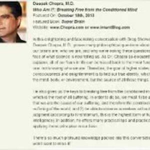 Deepak Chopra - Breaking Free from the Conditioned Mind Deepak Chopra Full Audiobook