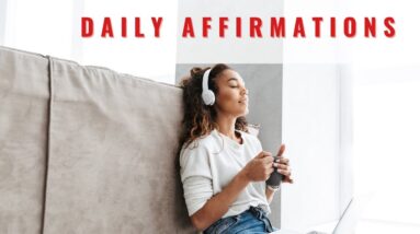 How Many Times A Day Should You Repeat Affirmations? 18 Of The Best Affirmations To Create Change!