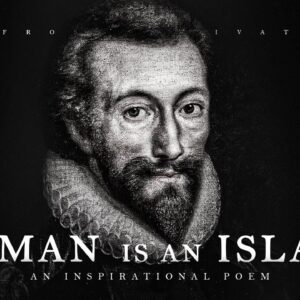 No Man is an Island - John Donne (Powerful Life Poetry)
