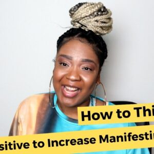 Techniques to Think More Positive & RAISE Your Vibrations and Manifest MORE | Law of Attraction