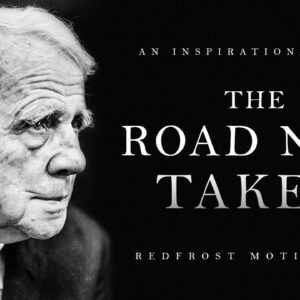 The Road Not Taken - Robert Frost (Powerful Life Poetry)