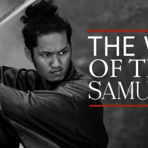The Way of the Samurai - Powerful Quotes