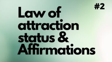 Law of attraction status daily positive vibes | daily affirmation | manifestations 2021