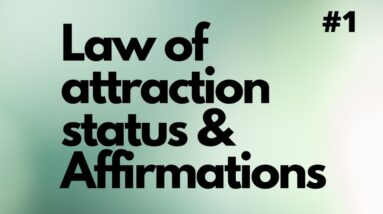 Law of attraction status daily positive vibes | daily affirmation | manifestations