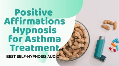 ★ASTHMA☆TREATMENT★POSITIVE AFFIRMATIONS HYPNOSIS★BEST VIDEO★❤️