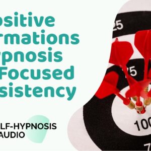 ★FOCUSED☆CONSISTENCY★POSITIVE AFFIRMATIONS HYPNOSIS★BEST VIDEO★❤️