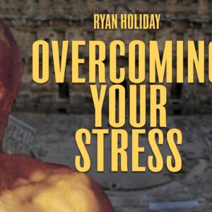 How Seneca Slayed Stress (and the Rest of Us Can Too) | Ryan Holiday | Stoicism