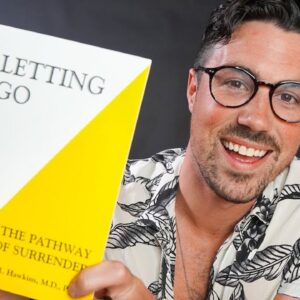 10 BIG IDEAS | LETTING GO | David Hawkins | Book Summary