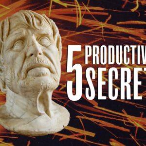 5 Stoic Secrets to Increase Your Productivity