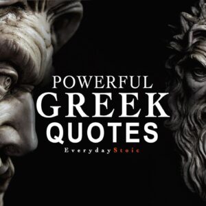 AMAZING Greek Quotes to Strengthen Your Character
