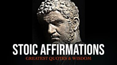 BUILD YOURSELF - Stoic Affirmations [The Ultimate Stoic]
