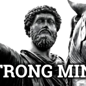 DEVELOP A STRONG MINDSET - Stoic Quotes