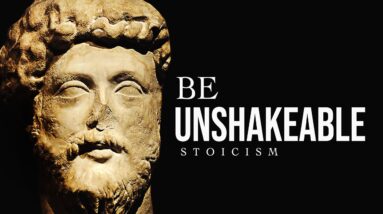 DEVELOP UNSHAKABLE MIND - The Ultimate Stoic Quotes Compilation