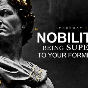 How To Be A better Version Of YourSelf - Stoic Quotes
