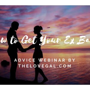 How to Get Your Ex Back Advice - The Plan to Get Them Back