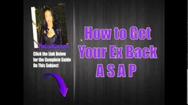 How to Get Your Ex Before It's Too Late | Win Your Ex Back Fast