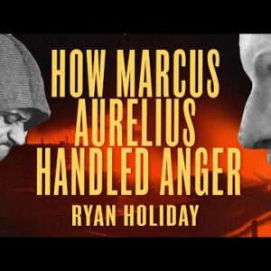 How To Use Stoicism To Control Your Anger | Ryan Holiday | Daily Stoic