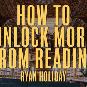 I've Written 8 Bestsellers Using This Reading Strategy | Ryan Holiday