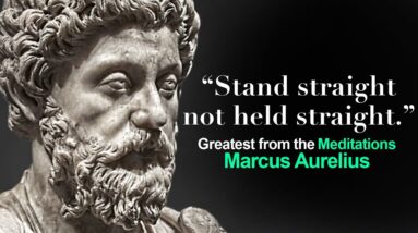 MARCUS AURELIUS - The Meditations [STOIC QUOTES]