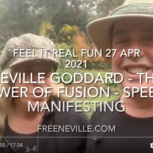 Neville Goddard - The Power of Fusion - Speedy Manifesting
