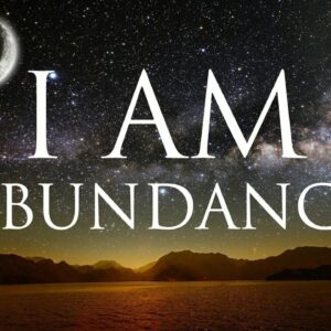 I AM Affirmations: Spiritual Abundance, Prosperity & Success | Solfeggio 852 & 963 Hz  | Alpha Beats