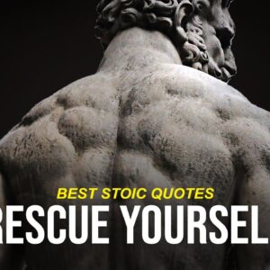 RESCUE YOURSELF - Stoic Quotes