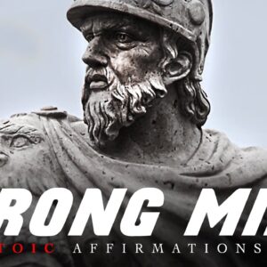 Stoic Affirmations - Stoic Quotes for a Strong Mind