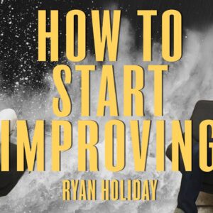 Three Things From Stoicism I Recommend EVERYONE Adds To Their Daily Routine | Ryan Holiday