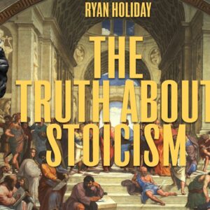 The Art Of Stoicism: Beyond Not Caring | Ryan Holiday | Daily Stoic