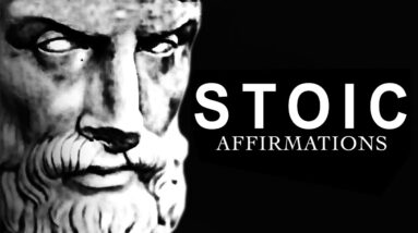 The Best Stoic Affirmation - BE STOIC