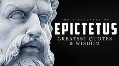 The Greatest Quotes And Teachings From The Discourses By Epictetus