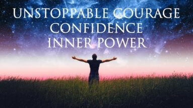 Hypnosis ➤ Unstoppable Courage & Confidence | LET GO of Worries & Overthinking | Inner Power