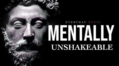 UNSHAKEABLE MENTALITY - Powerful Stoic Affirmations