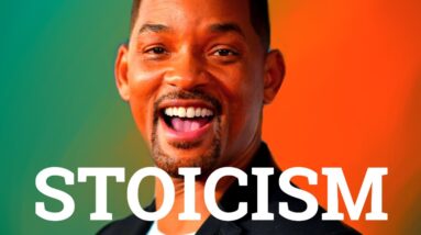 Will Smith - Stoicism [POWERFUL]