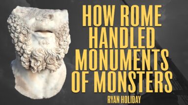 This Is Why Statues Mattered So Much to the Stoics | Ryan Holiday | Stoic Philosophy