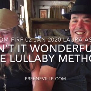 The REAL Lullaby Method of Neville Goddard's - Feel It Real Fun - "Isn't it WONDERFUL!"