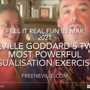 Neville Goddard’s Two Most Powerful Visualization Exercises - Feel It Real- Help with Visualization