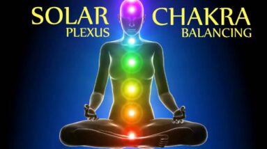 Activating Qi Flow of Solar Plexus Chakra Meditation (Third Chakra)