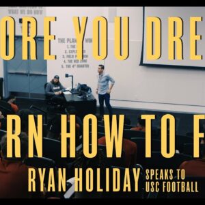 Stoicism and How to Gauge Success | Ryan Holiday Speaks to USC Football Team