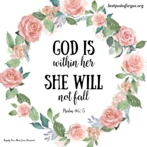 God is within her, she will not fall