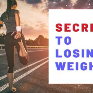 What Is The Secret To Losing Weight And Keeping It Off?  18 Powerful Affirmations for Weight Loss!
