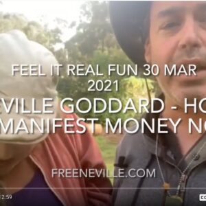 Neville Goddard - How To Manifest Money Now - Indentity Based Manifesting