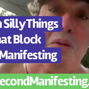 Neville Goddard - Seven Silly Things That Block Your Manifesting