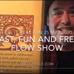 Neville Goddard's Fast - Fun.- Free Flow Show with Feel It Real Fun!