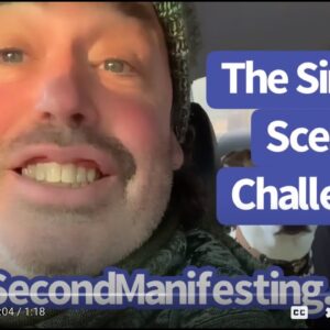 The Simple State Challenge! - Sixty Second Manifesting