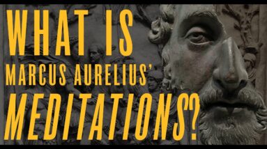 What Is Marcus Aurelius' "Meditations"? | Ryan Holiday |  Stoic Thoughts #3