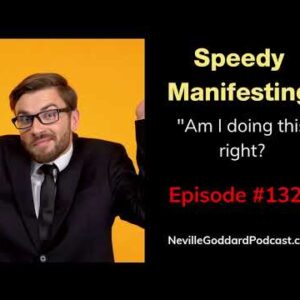Am I Feeling It Real RIGHT? Will this work?  - Ask Neville Goddard - The Neville Goddard Podcast